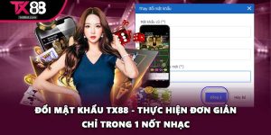 đổi mật khẩu TX88